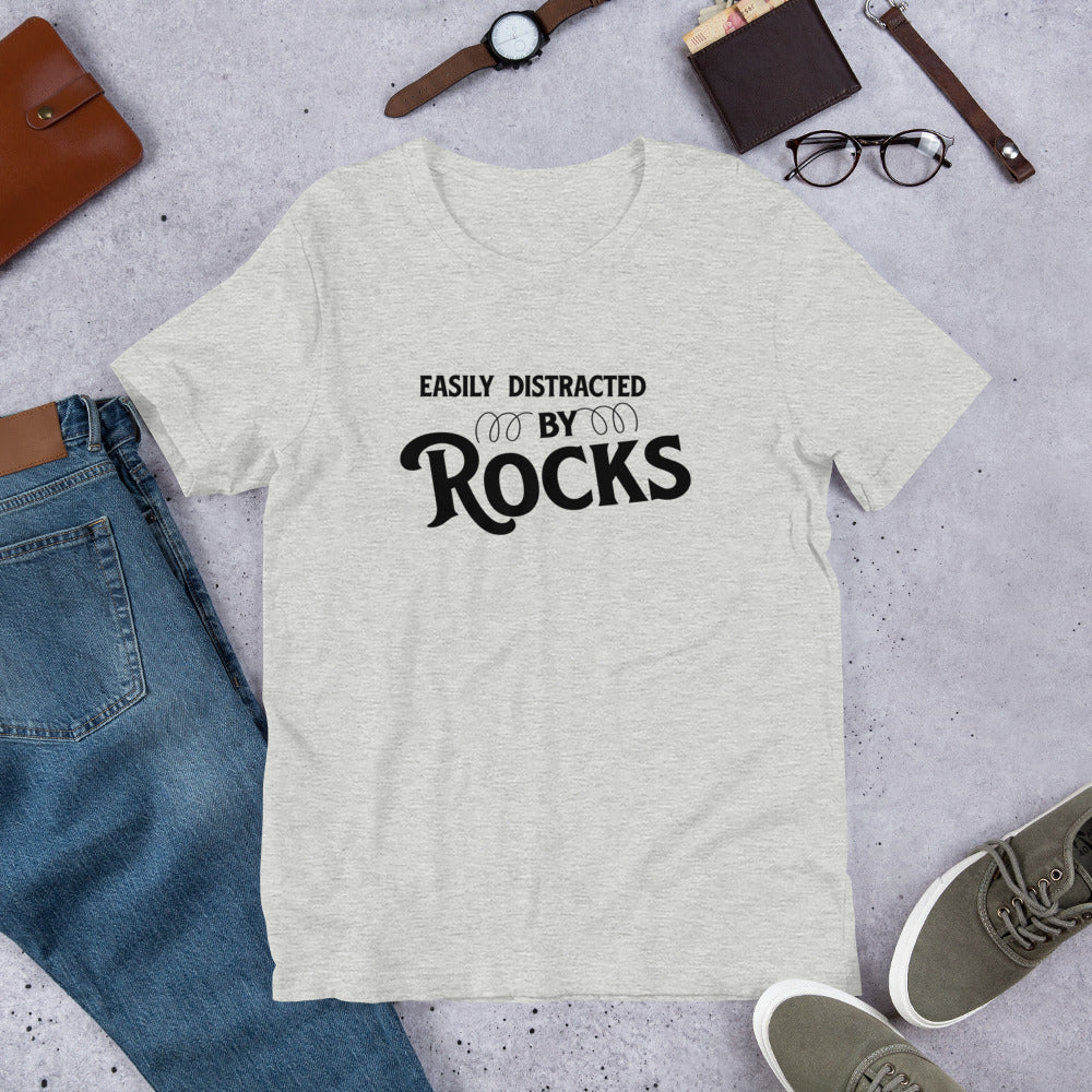 Easily Distracted by Rocks Rockhound Geologist Collector's Gift Unisex t-shirt - prettyrock.com