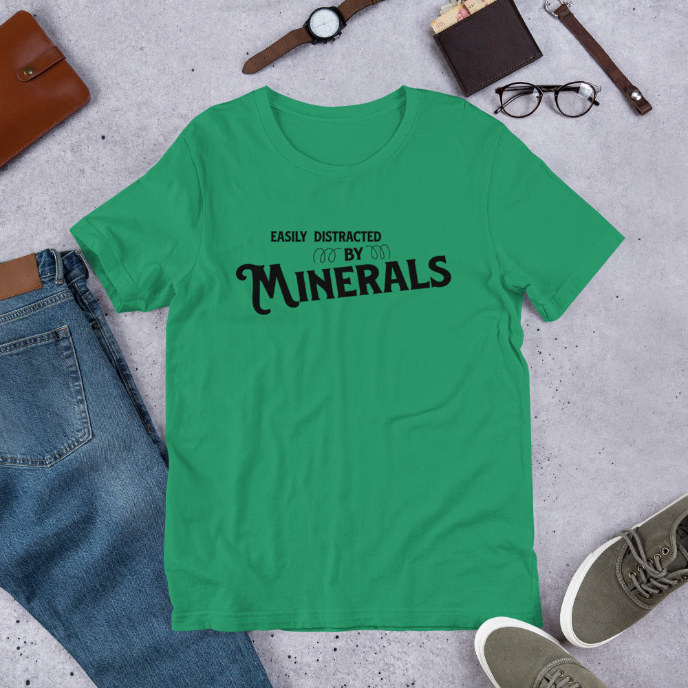 Easily Distracted by Minerals Specimens Rock Hound Collector Gift Unisex t-shirt - prettyrock.com